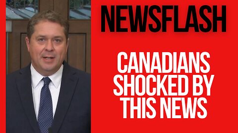 NEWSFLASH: Canadians were Shocked When They Heard This...