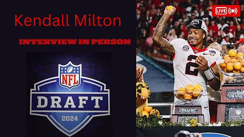 Kendall Milton Interview