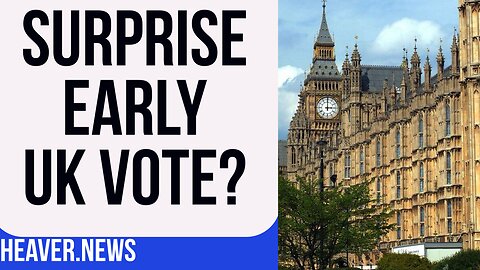 UK Voters Facing Dramatic SURPRISE?