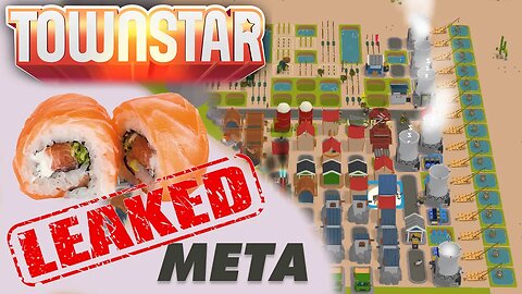 Town Star LEAK : Sushi META