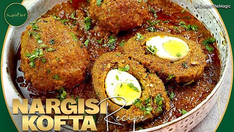 How to Make Authentic Nargisi Kofta at Home | Recipe by SuperChef| GM Recipes ✅