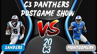 Carolina Panthers at Detroit Lions | C3 Panthers Postgame