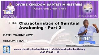 Characteristics of Spiritual Awakening - Part 2 (26/06/22)