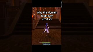 Why this Domain was So Easy? Part 2 - Genshin Impact