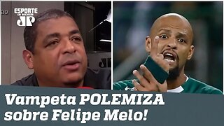 POLEMIZOU! OLHA o que Vampeta falou de Felipe Melo!