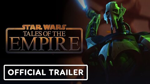 Star Wars: Tales of the Empire - Official Trailer