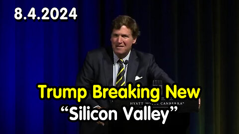 Tucker Carlson - Trump Breaking New “Silicon Valley”