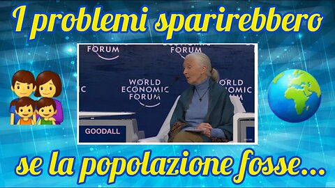 Sentite cosa disse Jane Goodall a Davos il 22 Gennaio 2020!