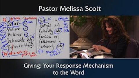 Galatians 6:6 Giving: Your Response Mechanism to the Word by Pastor Melissa Scott, Ph.D.
