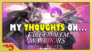 FIRE EMBLEM: THREE HOPES... WORTH IT? | News Swarm