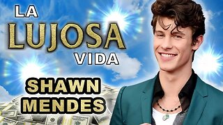 Shawn Mendes | La Lujosa Vida | Fortuna