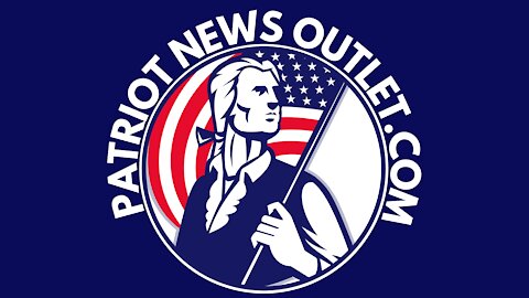 Patriot News Outlet | Real, Live, News For Our Constitutional Republic.