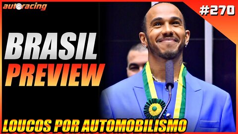 PRÉVIA DO GP DO BRASIL INTERLAGOS F1 2022 | Autoracing Podcast 270 | Loucos por Automobilismo |F
