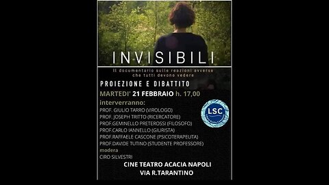 Proiezione "INVISIBILI" e DIBATTITO A NAPOLI. Modera CIRO SILVESTRI @ancoradiotv28