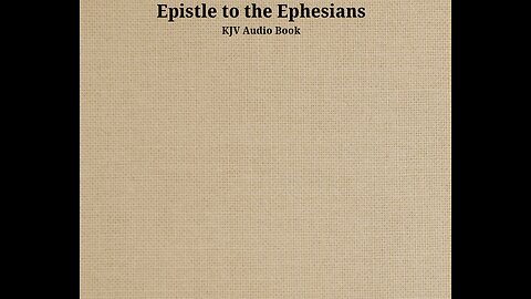 Ephesians - Ch 1 - KJV