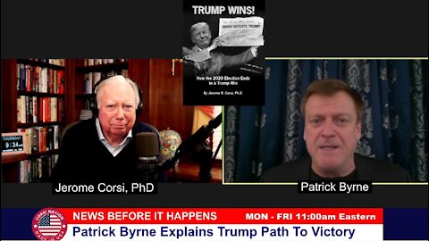 Dr Corsi NEWS 12-24-20: Patrick Byrne Explains Trump Path To Victory