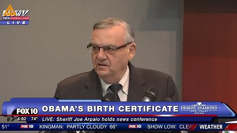 2016: Sheriff Joe Arpaio Releases Information on President Obama's Birth Certificate.