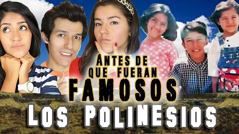 LOS POLINESIOS - Antes De Que Fueran Famosos