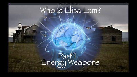 Who Is Elisa Lam? - Pt1 - Energy Weapons