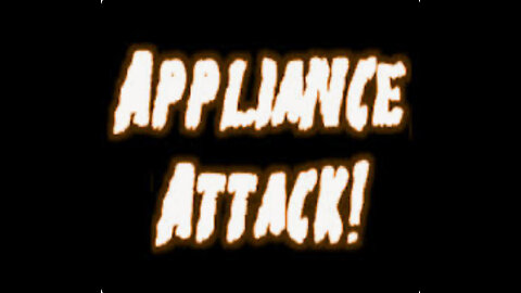 The attack on appliances