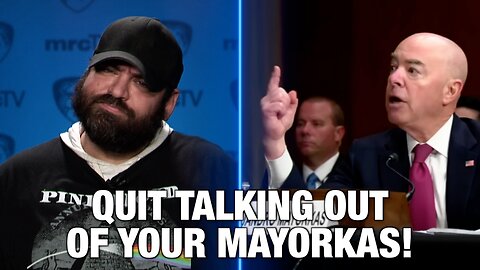 No, Alejandro! Blow It Out Your Mayorkas!