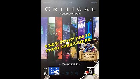 Critical: Foundation Episode 0 Review