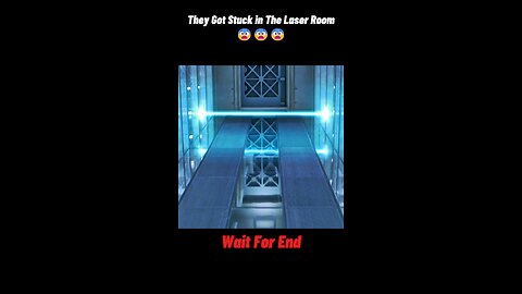 Follow for more .They got stuck in laser room