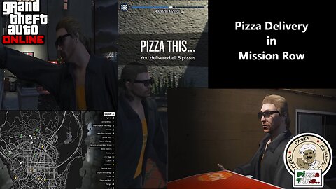 GTA Online Pizza Delivery in Mission Row Day 2