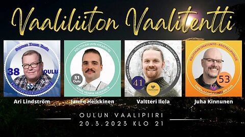 Vaaliliiton vaalitentti - Oulun vaalipiiri 20.3.23 klo 21