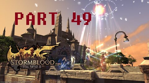 Final Fantasy XIV: Stormblood (PART 49) [Breaching Plans]
