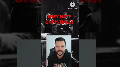 THEY HATE CHRISTMAS!!!