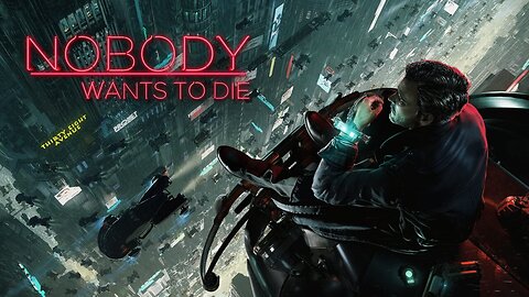 No Body Wants to Die First 10 Minutes of Gameplay