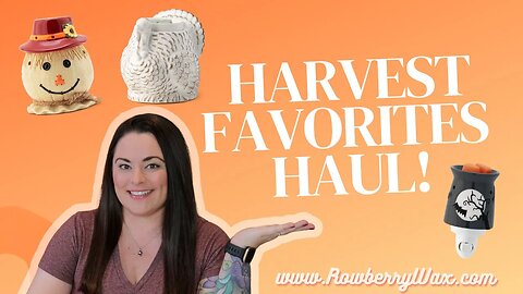 Harvest Favorites Haul!