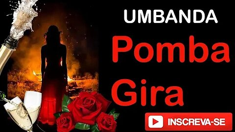 Gira de Pomba Gira - faceira no andar