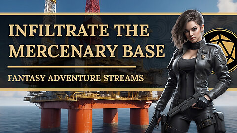 #48 Infiltrate the Mercenary Base - LIVECHAT GAMEPLAY