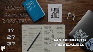 How I'm Making Money In 3 Ways - My Secrets Revealed!
