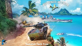 War Thunder summer event 2023 live stream grind / Swedish ground forces