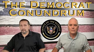 Episode 103: The Democrat Parties Plan To Win The 2024 Presidential Election