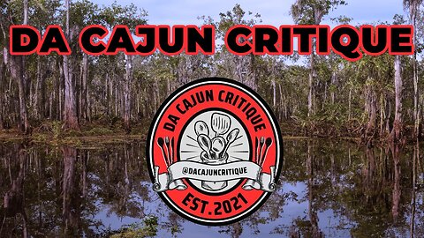 Da Cajun Critique Caleb Bryan reviews Tigs Bits!