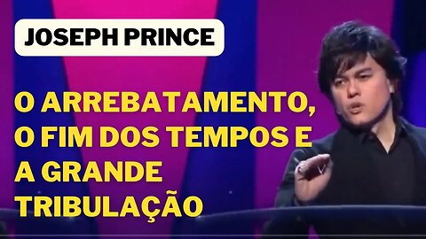 PASTOR JOSEPH PRINCE DUBLADO | O arrebatamento, o fim dos tempos e a GRANDE tribulação