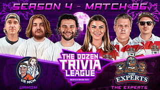 Fran, Brandon, PFT & The Experts vs. urMom | Match 86, Season 4 - The Dozen Trivia League