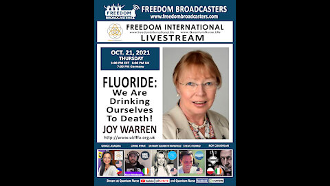 Joy Warren - "Fluoride: We are Drinking Ourselves to Death!" @ QN Freedom Int'l Live
