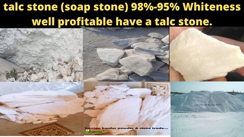 export to worldwide talc stone (soap stone) 98%-95% Whiteness ..
