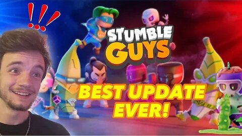 THE BEST STUMBLE GUYS UPDATE YET!