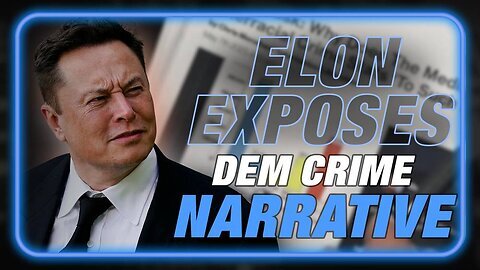 Breaking: Elon Musk Exposes Anti-White Crime Wave Pushed By Deep State