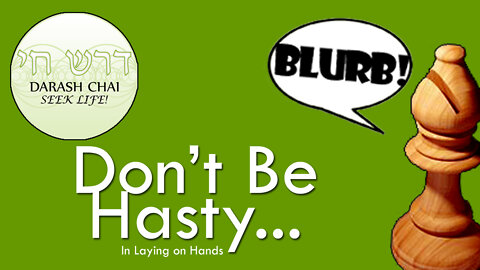 Don't be Hasty... - The Bishop's Blurb