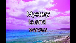 Mystery Island waves