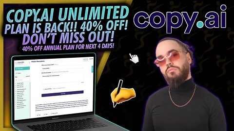 Copy ai Unlimited Plan Is Back! 😱✍ 40% OFF!! For The Next 4 Days Don't Miss Out! Josh Pocock