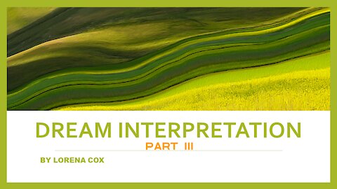 Dream Interpretation Part 3