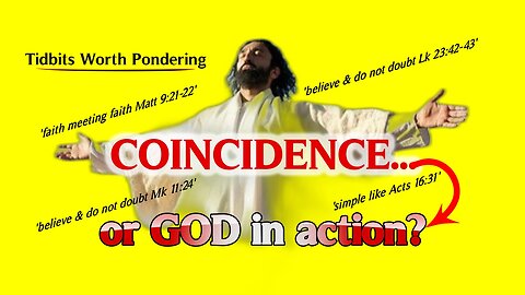 COINCIDENCE or GOD IN ACTION